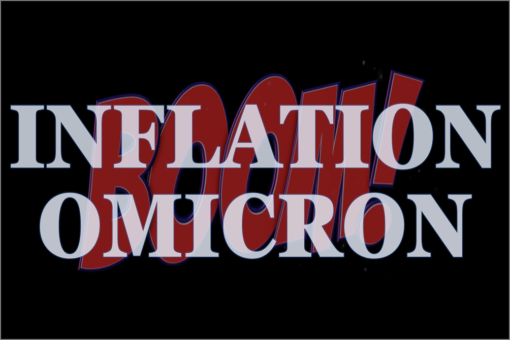 Despite Inflation And Omicron, A Booming Economy